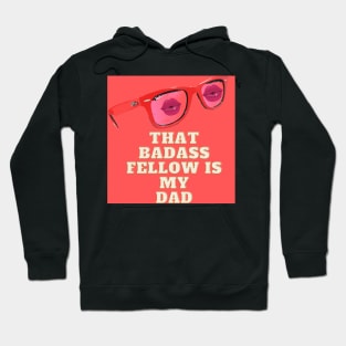 Fathers Day | Badass Father | Her Dad Hoodie